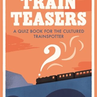 Train Teasers (B Format Paperback)