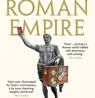 A Grand Tour of the Roman Empire by Marcus Sidonius Falx (B Format Paperback)