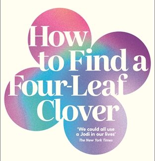 How to Find a Four-Leaf Clover (Trade Paperback)