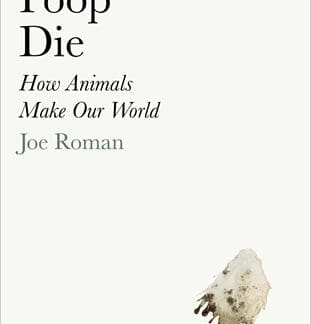 Eat, Poop, Die (Hardback)
