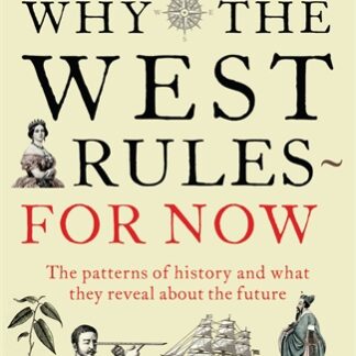 Why The West Rules - For Now (Digital Audio, MP3)
