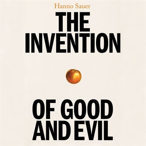 The Invention of Good and Evil (Digital Audio, MP3)