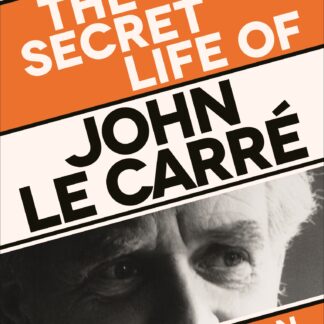 The Secret Life of John le Carré (B Format Paperback)