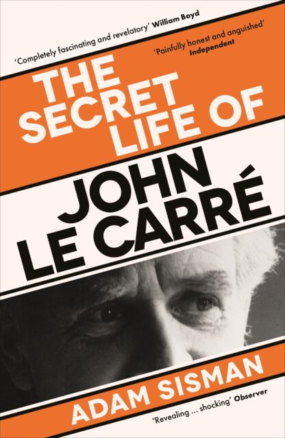 The Secret Life of John le Carré (B Format Paperback)
