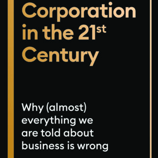 The Corporation in the Twenty-First Century (Digital Audio, MP3)