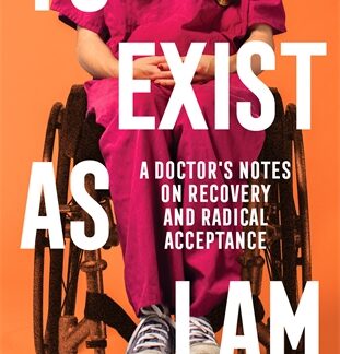 To Exist As I Am (Accessible EPUBAccessible EPUB)