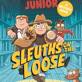 Murdle Junior Mysteries: Sleuths on the Loose (Accessible EPUBAccessible EPUB)
