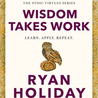 Wisdom Takes Work (Accessible EPUBAccessible EPUB)