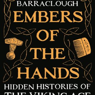 Embers of the Hands (B Format Paperback)
