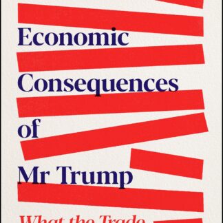 The Economic Consequences of Mr Trump (Accessible EPUBAccessible EPUB)