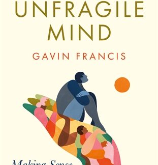 The Unfragile Mind (Accessible EPUBAccessible EPUB)