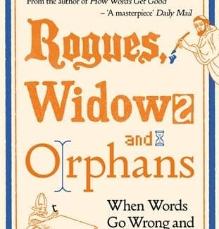 Rogues, Widows and Orphans (Hardback)