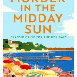Murder in the Midday Sun (Trade Paperback)