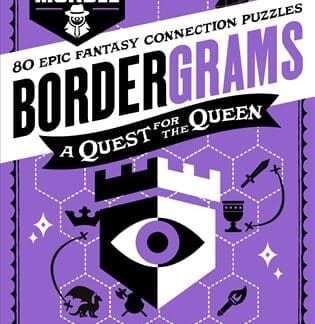 Bordergrams: A Quest for the Queen: FROM THE NO. 1 BESTSELLING AUTHOR OF MURDLE (Paperback with flaps)