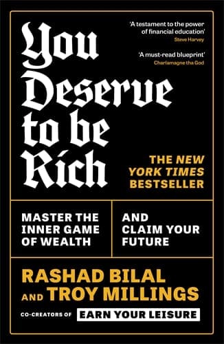 You Deserve To Be Rich: THE NEW YORK TIMES BESTSELLER (B Format Paperback)