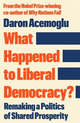 What Happened to Liberal Democracy? (Accessible EPUBAccessible EPUB)