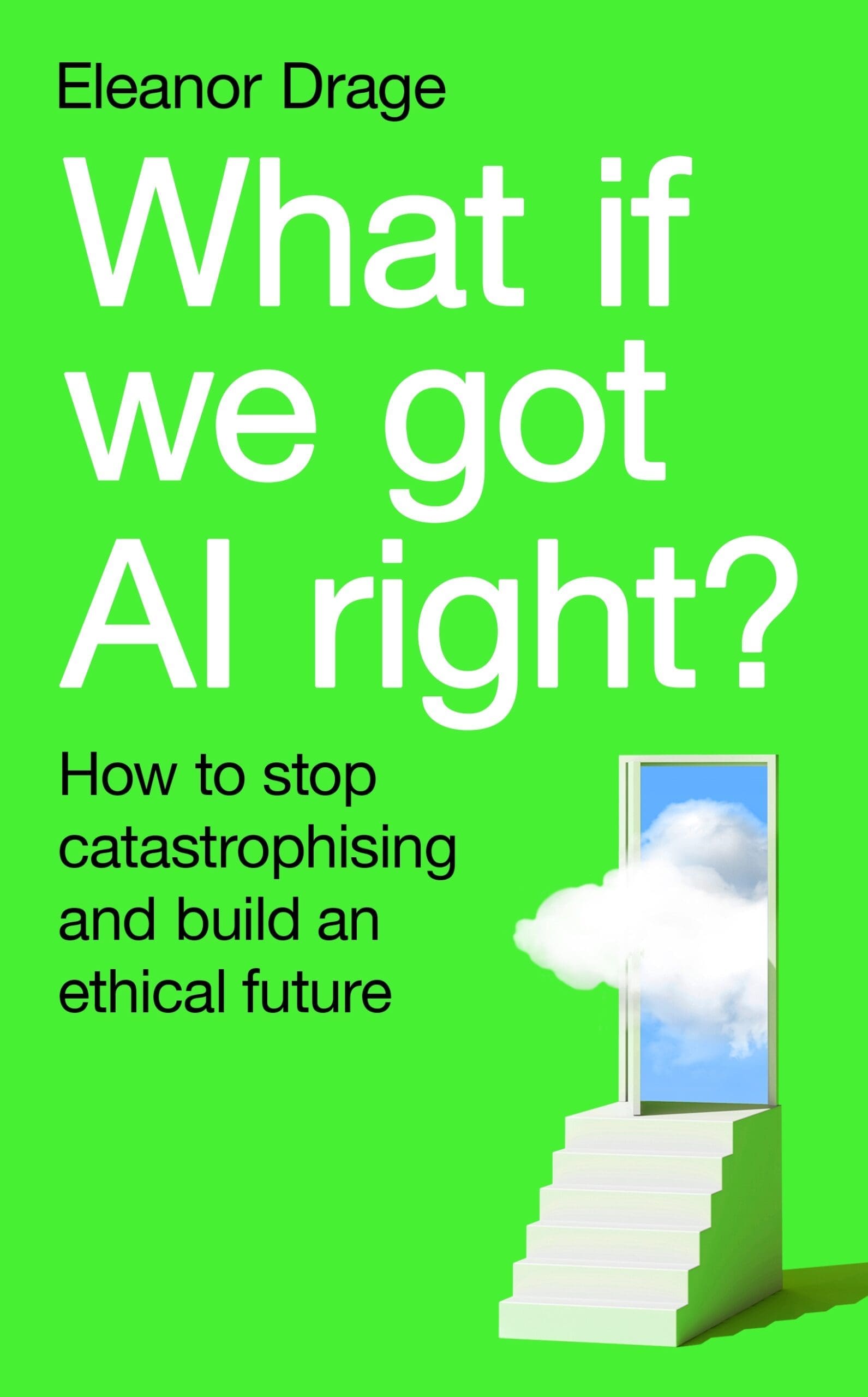 What If We Got AI Right? (Digital Audio, MP3)