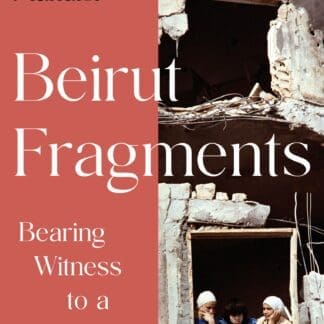 Beirut Fragments (Accessible EPUBAccessible EPUB)