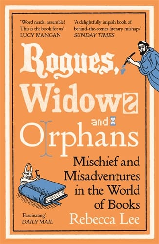 Rogues, Widows and Orphans (B Format Paperback)