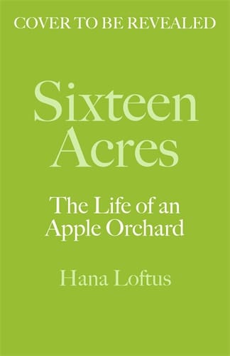 Sixteen Acres (Hardback)